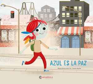 AZUL ES LA PAZ