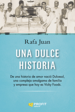 UNA DULCE HISTORIA