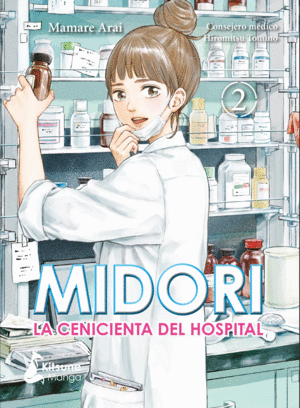 MIDORI LA CENICIENTA DEL HOSPITAL  VOL. 2