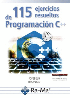 E-BOOK - 115 EJERCICIOS RESUELTOS DE PROGRAMACIÓN C++