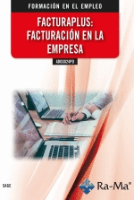 ADGG024PO FACTURAPLUS: FACTURACIÓN EN LA EMPRESA