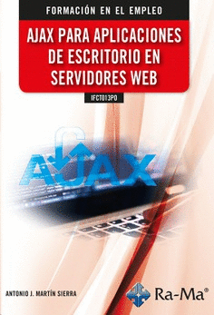 AJAX PARA APLICACIONES DE ESCRITORIO EN SERVIDORES