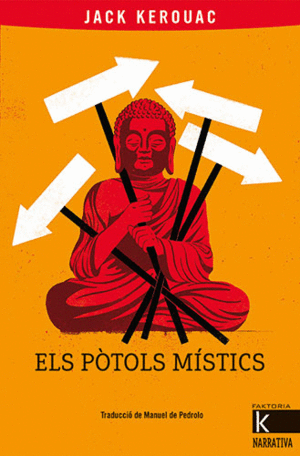 POTOLS MISTICS, ELS