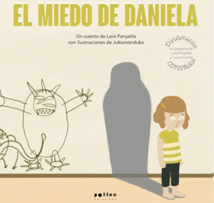 EL MIEDO DE LA DANIELA