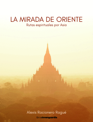 LA MIRADA DE ORIENTE