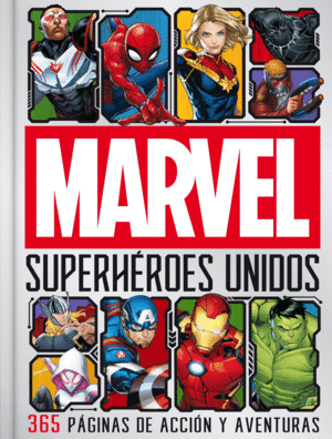 MARVEL. SUPERHEROES UNIDOS