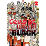 CELLS AT WORK CODE BLACK 02