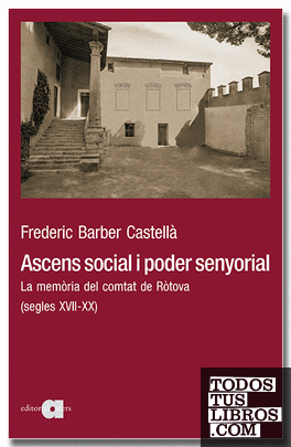 ASCENS SOCIAL I PODER SENYORIAL