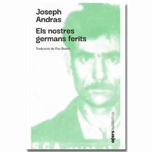 NOSTRES GERMANS FERITS