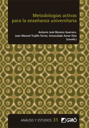 METODOLOGÍAS ACTIVAS PARA LA ENSEÑANZA UNIVERSITARIA