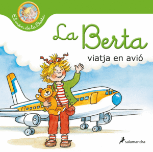 BERTA VIATJA EN AVIO (MON DE LA BERTA)