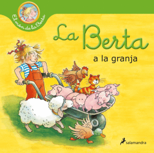 BERTA A LA GRANJA, LA (MON DE LA BERTA)