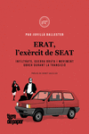 ERAT, L'EXÈRCIT DE SEAT