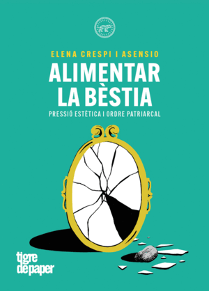ALIMENTAR LA BESTIA