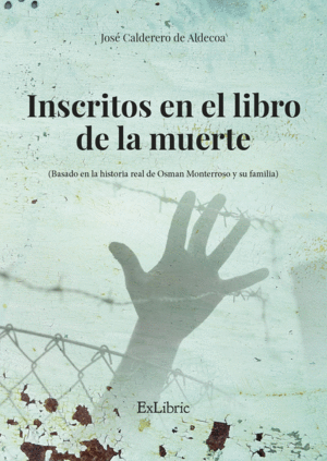 INSCRITOS EN EL LIBRO DE LA MUERTE