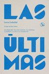 LAS ULTIMAS