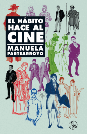 EL HABITO HACE AL CINE