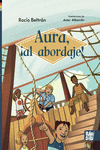 AURA, ­AL ABORDAJE!