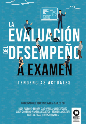 LA EVALUACIÓN DEL DESEMPEÑO A EXAMEN