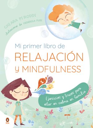 MI PRIMER LIBRO DE RELAJACIÓN. MINDFULNES