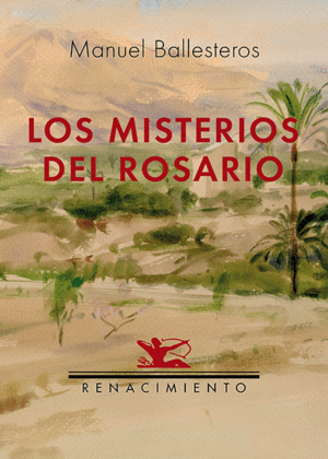 LOS MISTERIOS DEL ROSARIO