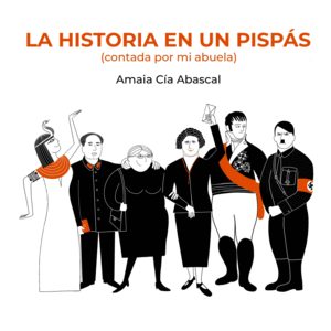 LA HISTORIA EN UN PISPAS