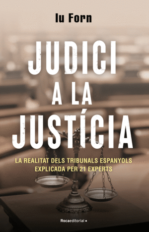 (CAT).JUDICI A LA JUSTICIA