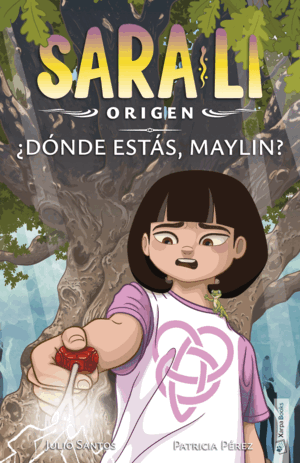 SARA-LI 4 - ¿DÓNDE ESTÁS, MAYLIN?