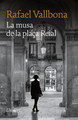 DIG. LA MUSA DE LA PLAÇA REIAL