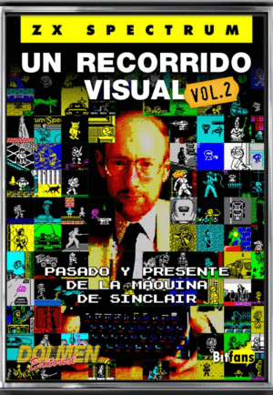 ZX SPECTRUM. UN RECORRIDO VISUAL VOL. 2