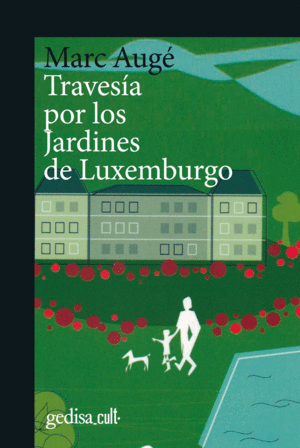 TRAVESÍA POR LOS JARDINES DE LUXEMBURGO (N.E.)