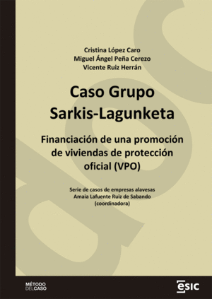 CASO GRUPO SARKIS-LAGUNKETA