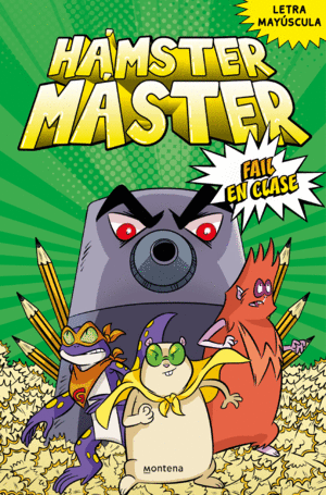 HÁMSTER MÁSTER 3 - FAIL EN CLASE