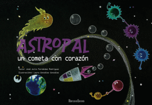 ASTROPAL. UN COMETA CON CORAZÓN