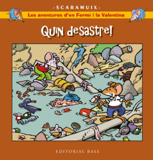 LES AVENTURES D'EN FERMÍ I LA VALENTINA 5. QUIN DESASTRE!