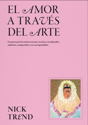 EL AMOR A TRAVÉS DEL ARTE