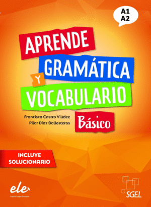 APRENDE GRAMATICA Y VOCABULARIO BASI @