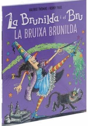 BRUNILDA I EL BRU: LA BRUIXA BRUNILDA