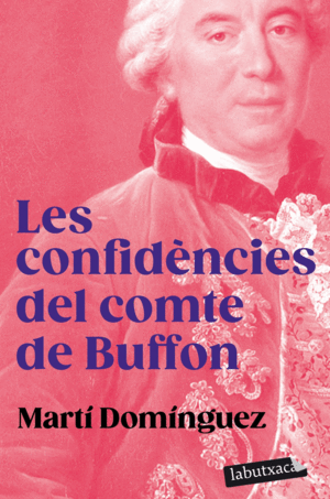 LES CONFIDÈNCIES DEL COMTE DE BUFFON