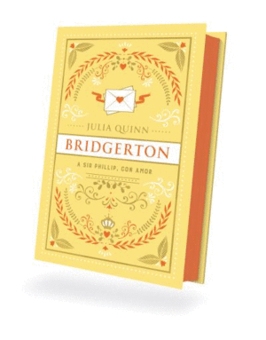 A SIR PHILLIP CON AMOR (BRIDGERTON 5) ED. ESPECIAL