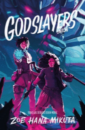 GODSLAYERS. UNION (ASESINOS DE DIOSES 2)