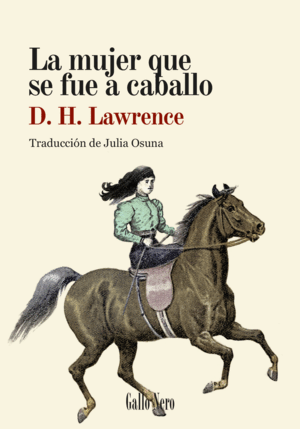 LA MUJER QUE SE FUE A CABALLO