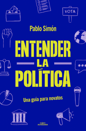 ENTENDER LA POLITICA