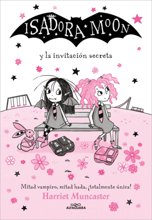 ISADORA MOON 12 Y LA INVITACIÓN SECRETA