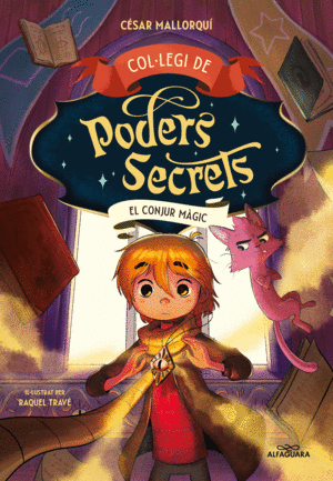 COL·LEGI DE PODERS SECRETS 2 EL CONJUR MAGIC