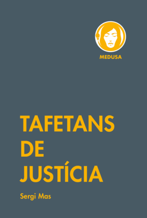 TAFETANS DE JUSTÍCIA