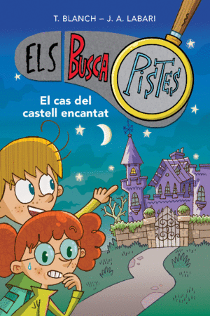 EL CAS DEL CASTELL ENCANTAT (ELS BUSCAPISTES 1)