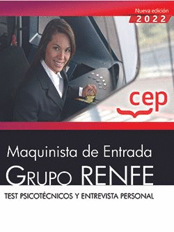 (22).(TEST PSICO Y ENTREVISTA).MAQUINISTA ENTRADA RENFE