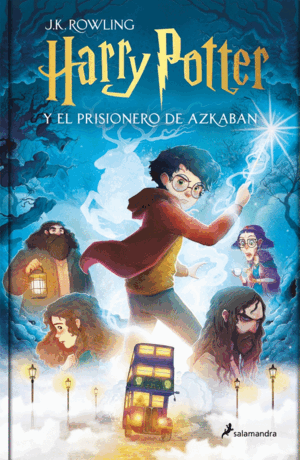 HARRY POTTER Y EL PRISIONERO DE AZKABAN