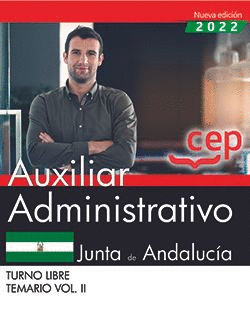 AUXILIAR ADMINISTRATIVO TURNO LIBRE JUNTA ANDALUCIA VOL 2